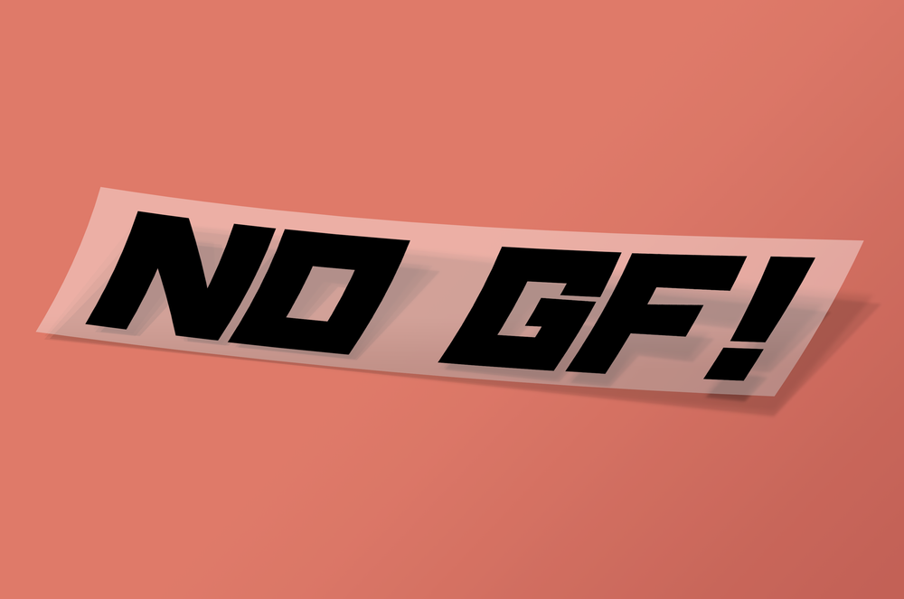 NO GF!